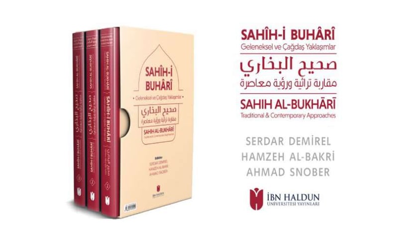 ‘Sahîh-i Buhârî: Geleneksel ve Çağdaş Yaklaşımlar’ Kitabı Okurla Buluştu