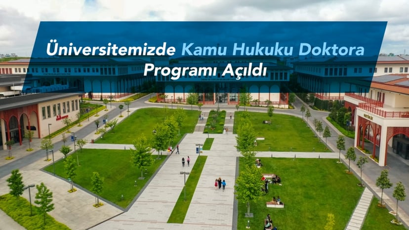 Üniversitemizde Kamu Hukuku Doktora Programı Açıldı