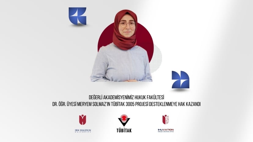 Dr. Öğr. Üyesi Meryem Solmaz'ın Aile Arabuluculuğu Projesi TÜBİTAK 3005 Desteğine Hak Kazandı